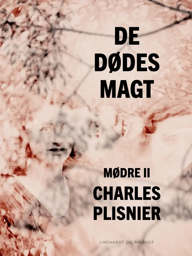 Mødre II: De dødes magt af Charles Plisnier
