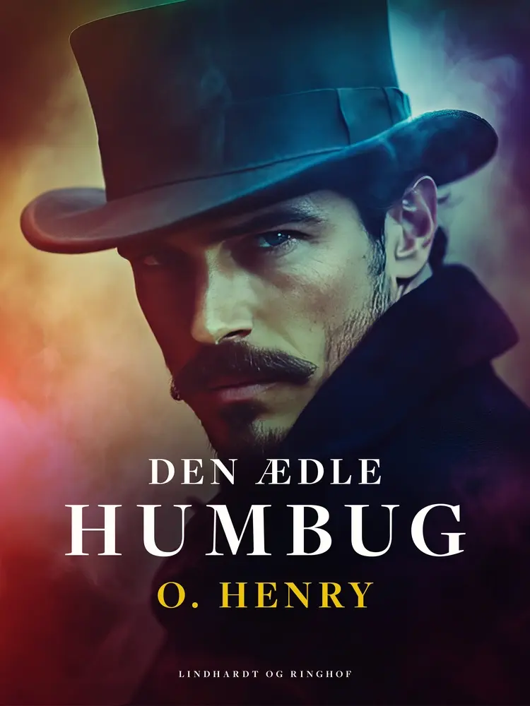 Den ædle humbug af O. Henry