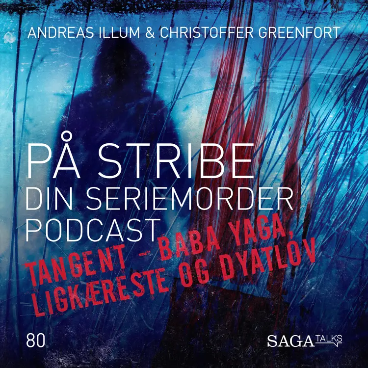 Tangent - Baba Yaga, Ligkæreste og Dyatlov af Christoffer Greenfort