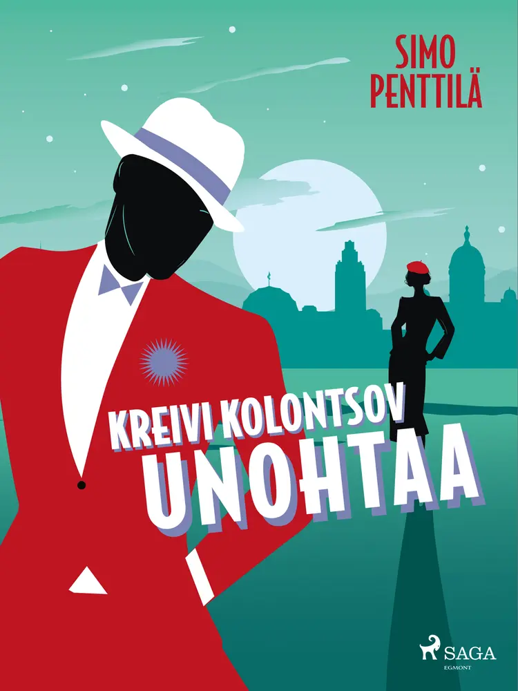 Kreivi Kolontsov unohtaa af Simo Penttilä
