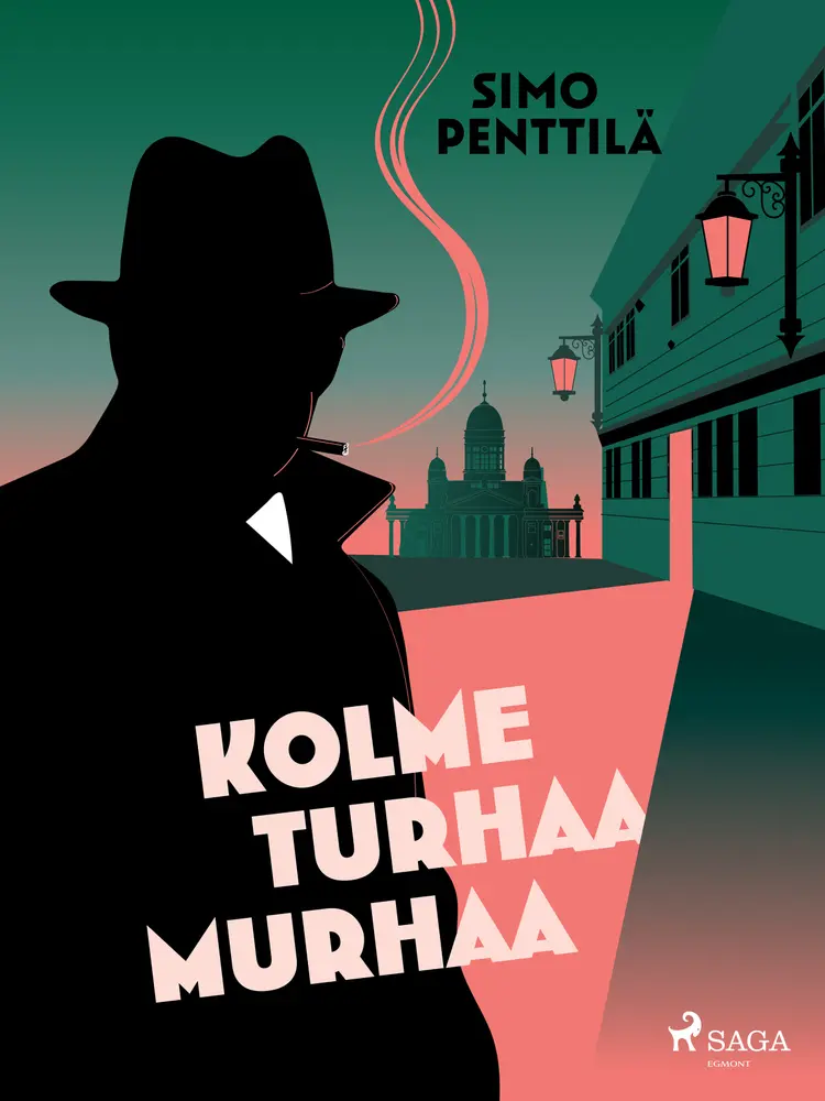 Kolme turhaa murhaa af Simo Penttilä