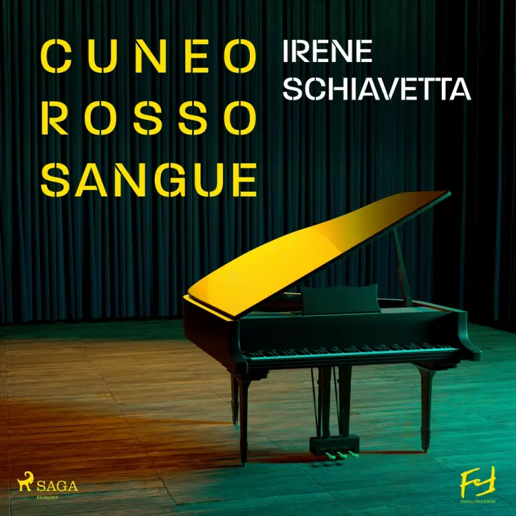 Cuneo rosso sangue. Armando Dalmasso e i veleni del Conservatorio af Irene Schiavetta