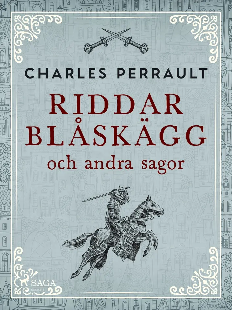 Riddar Blåskägg och andra sagor af Charles Perrault