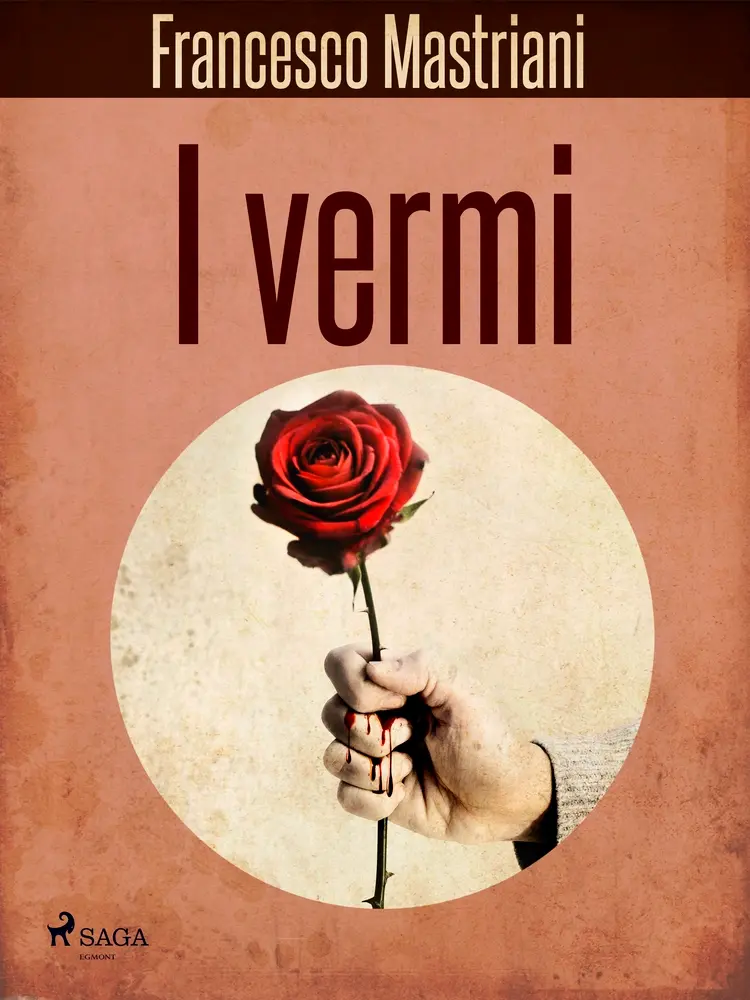 I vermi af Francesco Mastriani