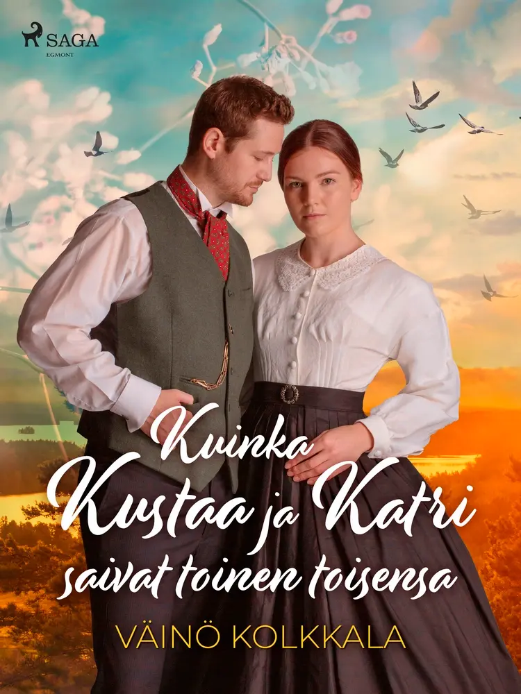 Kuinka Kustaa ja Katri saivat toinen toisensa af Väinö Kolkkala