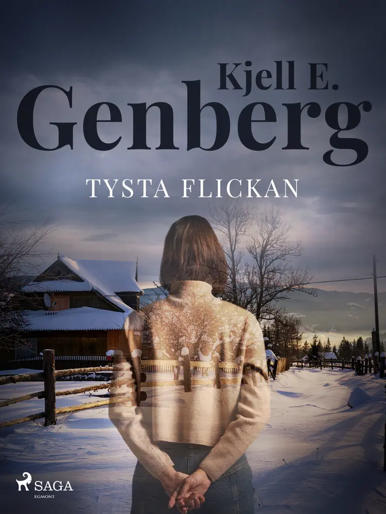 Tysta flickan af Kjell E. Genberg