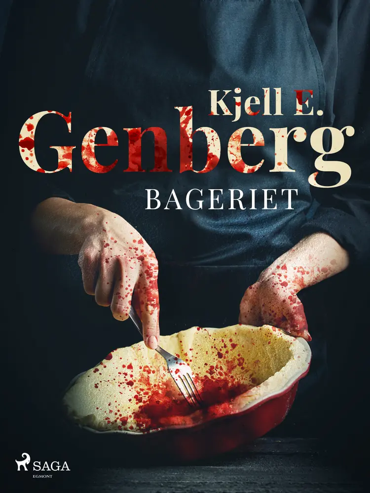 Bageriet af Kjell E. Genberg