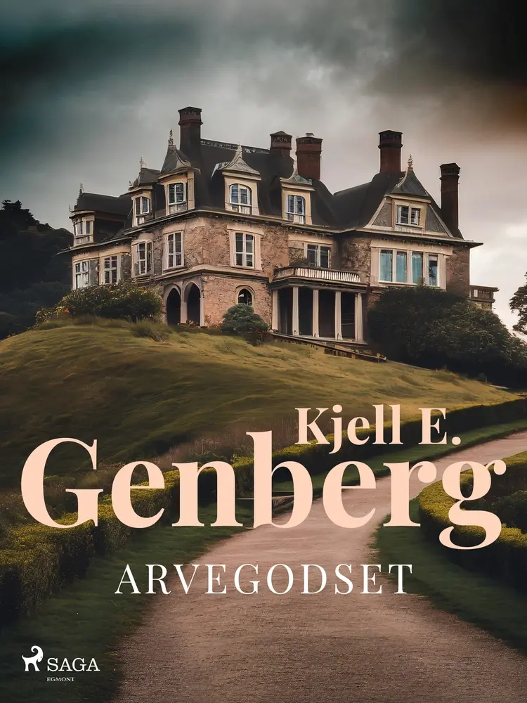 Arvegodset af Kjell E. Genberg