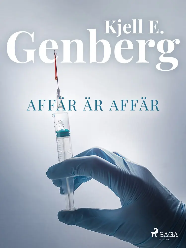 Affär är affär af Kjell E. Genberg