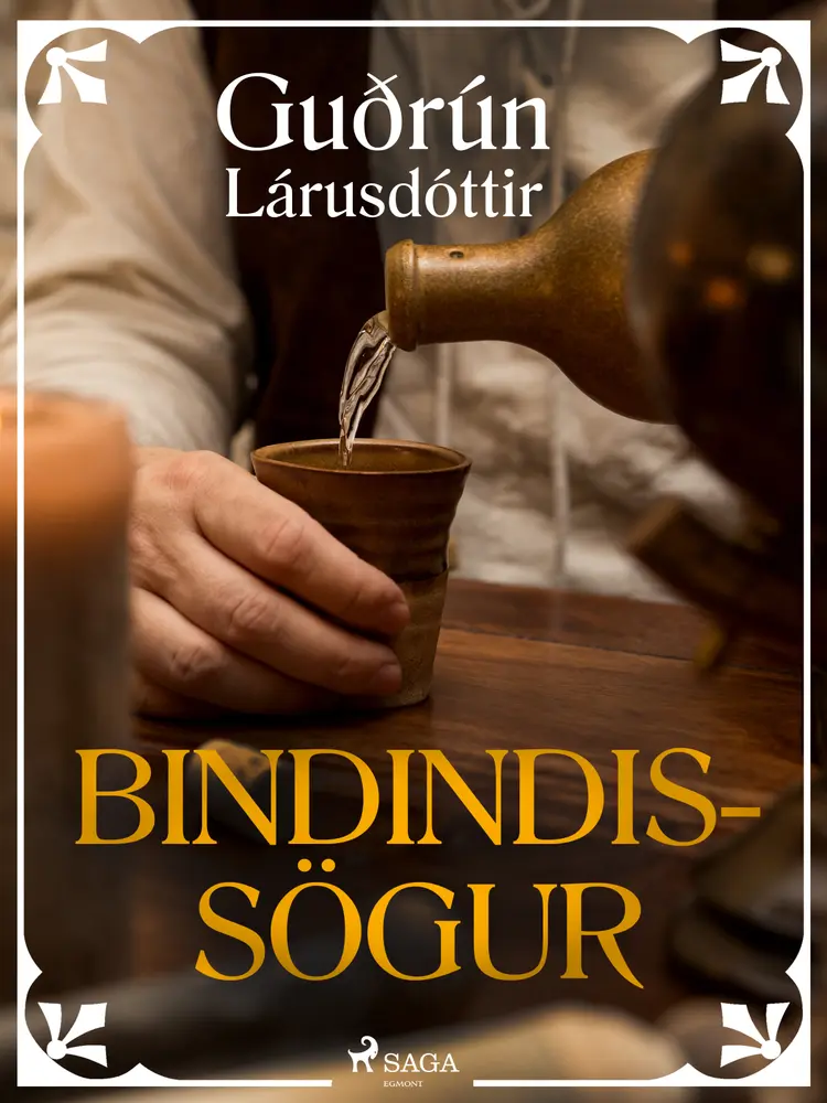 Bindindissögur af Guðrún Lárusdóttir
