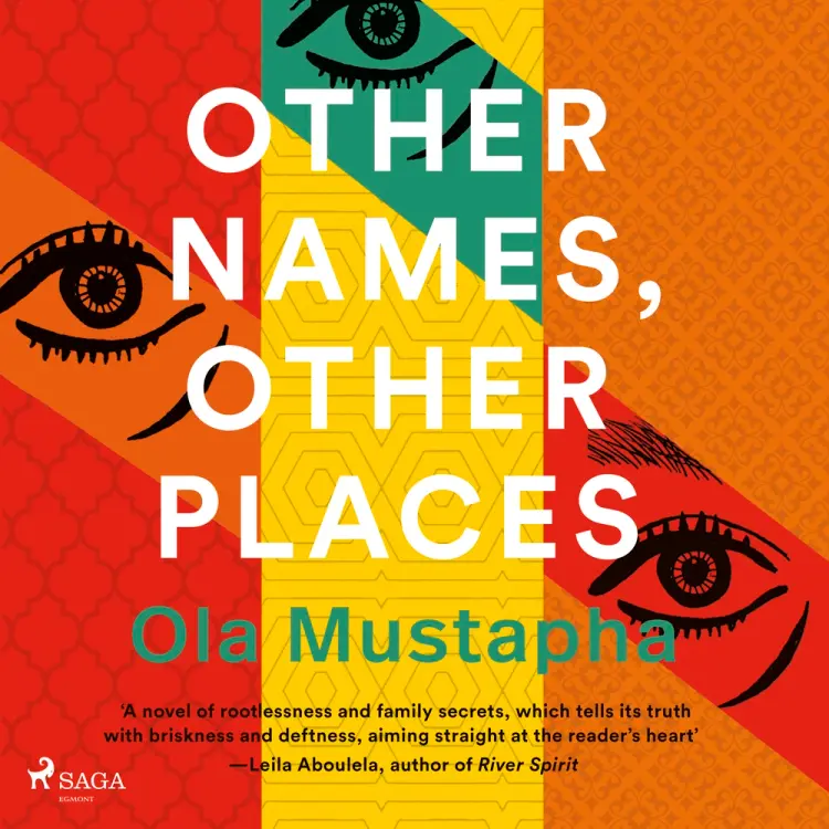 Other Names, Other Places af Ola Mustapha