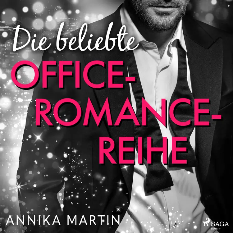 Die beliebte Office-Romance-Reihe af Annika Martin