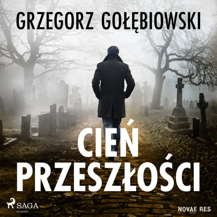 Cień przeszłości af Grzegorz Gołębiowski