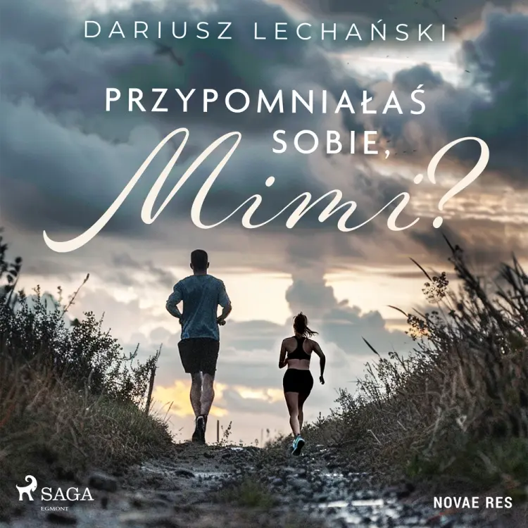 Przypomniałaś sobie, Mimi? af Dariusz Lechański