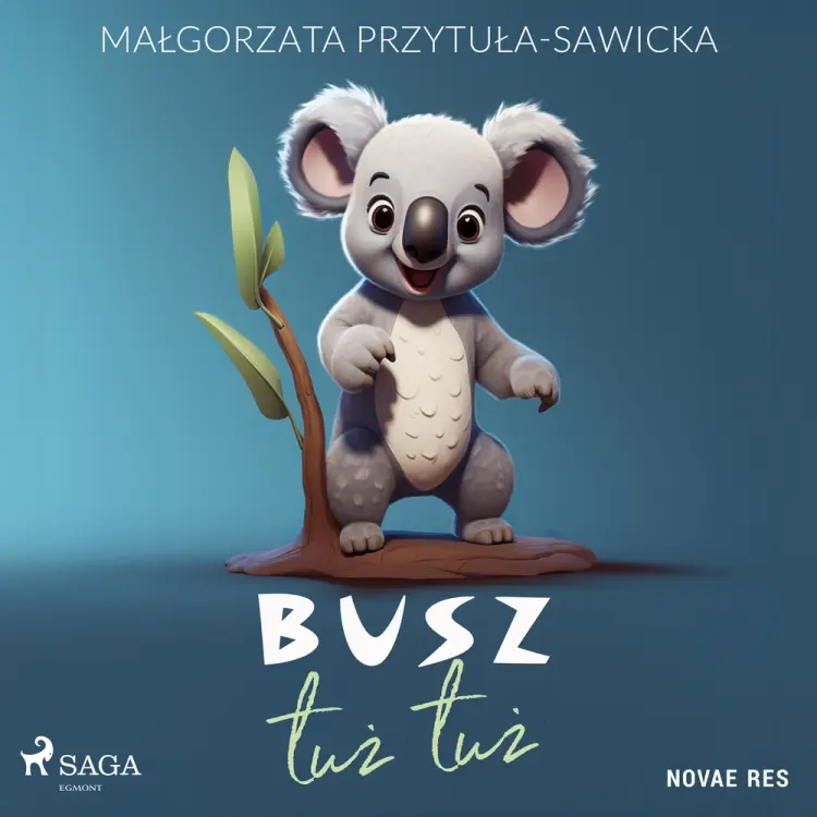 Busz tuż tuż af Małgorzata Przytuła-Sawicka
