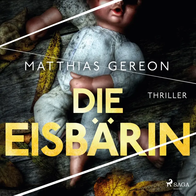 Die Eisbärin: Bergmann und Klein ermitteln - Der erste Fall af Matthias Gereon