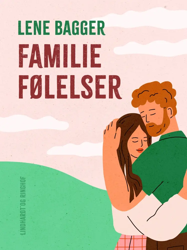 Familiefølelser af Lene Bagger