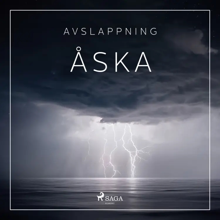 Avslappning - Åska af Rasmus Broe
