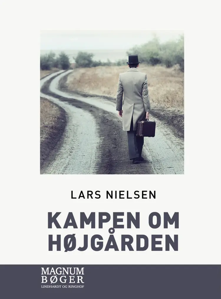 Kampen om Højgården af Lars Nielsen