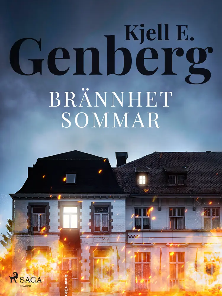 Brännhet sommar af Kjell E. Genberg