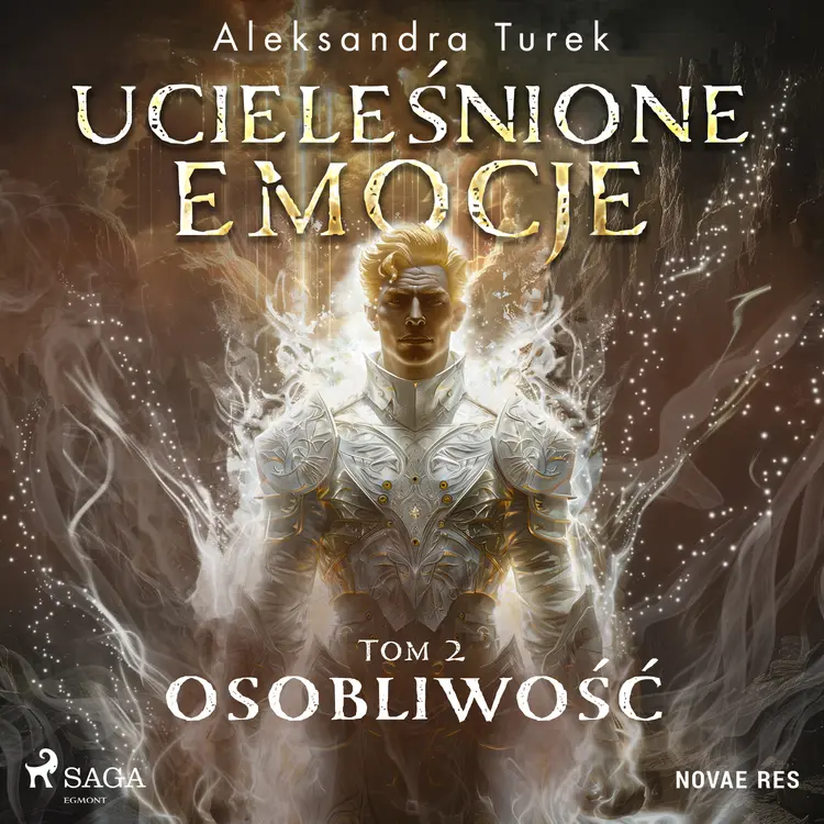 Ucieleśnione emocje. Tom 2. Osobliwość af Aleksandra Turek