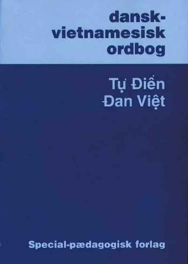 Dansk vietnamesisk ordbog af Hung Nguyen
