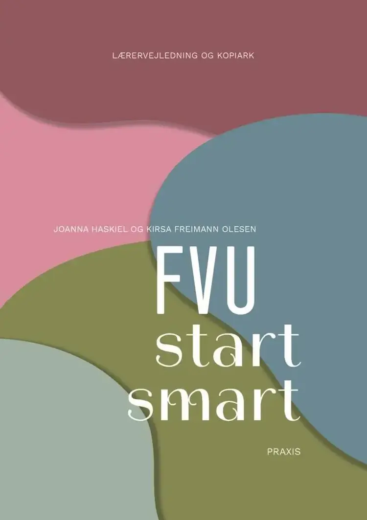 FVU start smart, lærervejledning af Kirsa Freimann Olesen