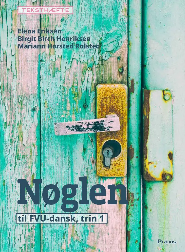 Nøglen 1, teksthæfte af Birgit Birch Henriksen