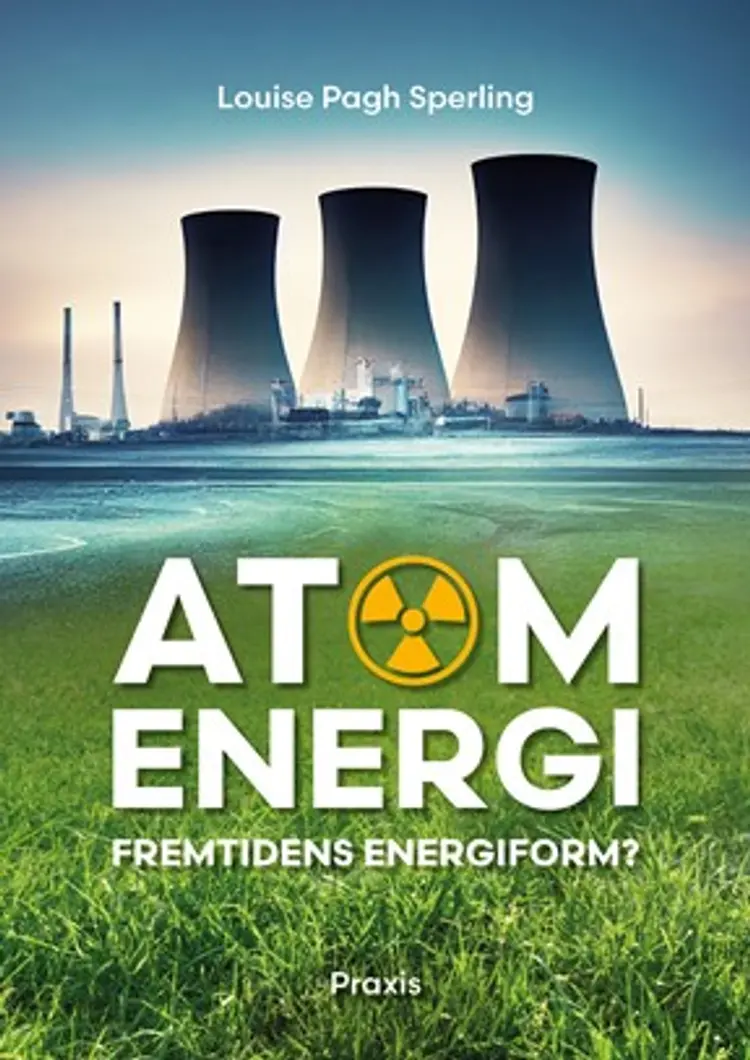 Atomenergi af Louise Pagh Sperling