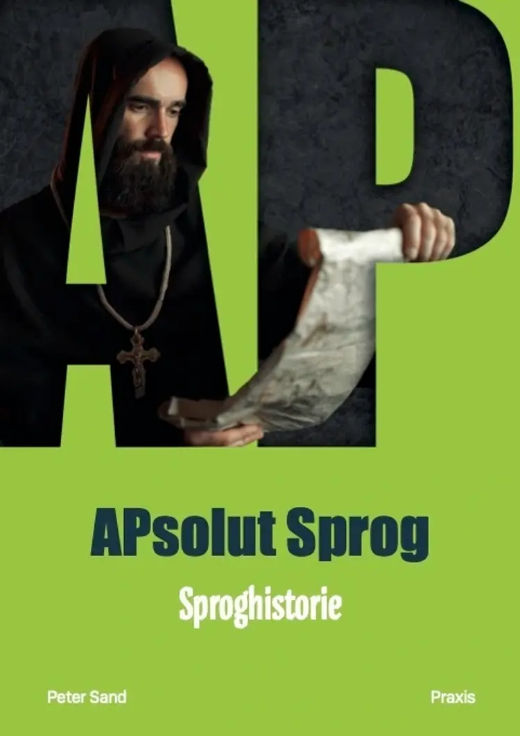 APsolut Sprog. Sproghistorie af Peter Sand