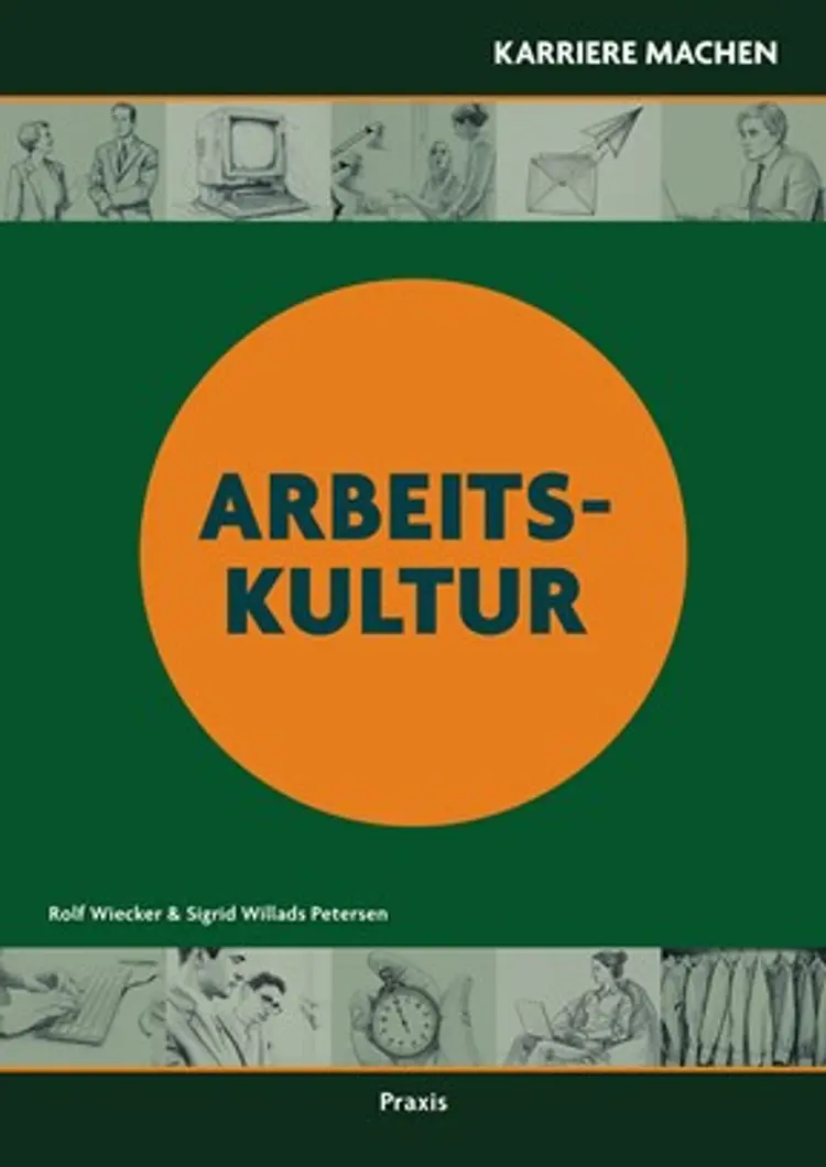 Arbeitskultur af Rolf Alexander Wiecker