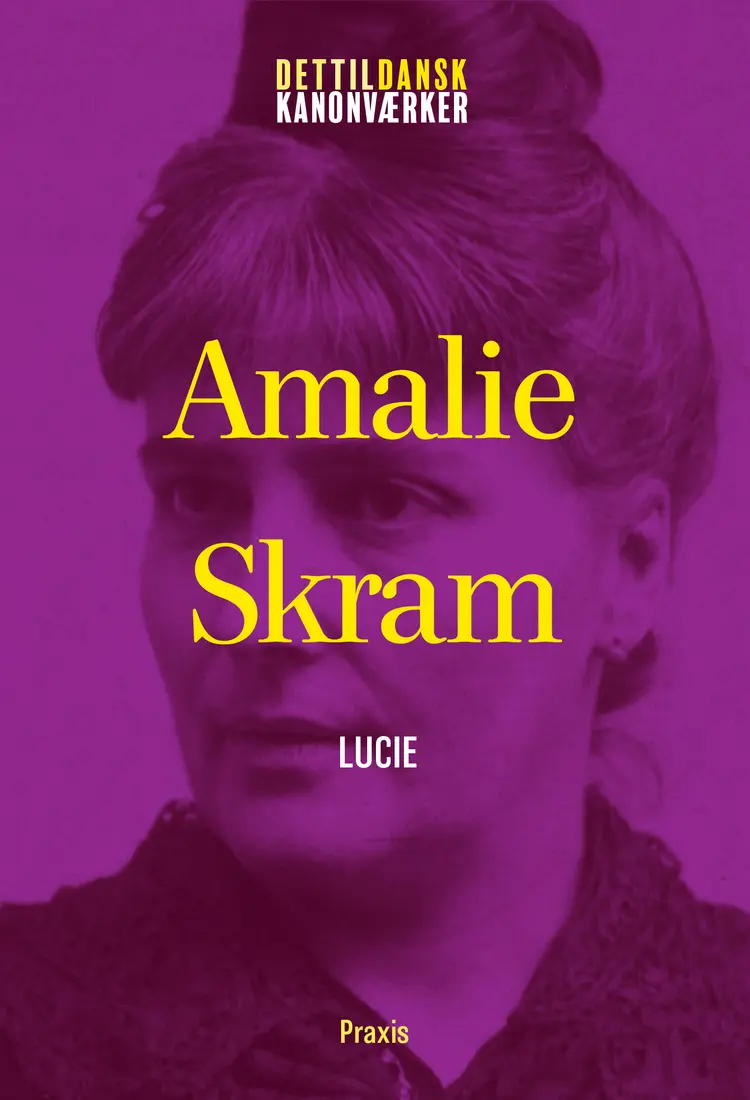 Lucie af Amalie Skram