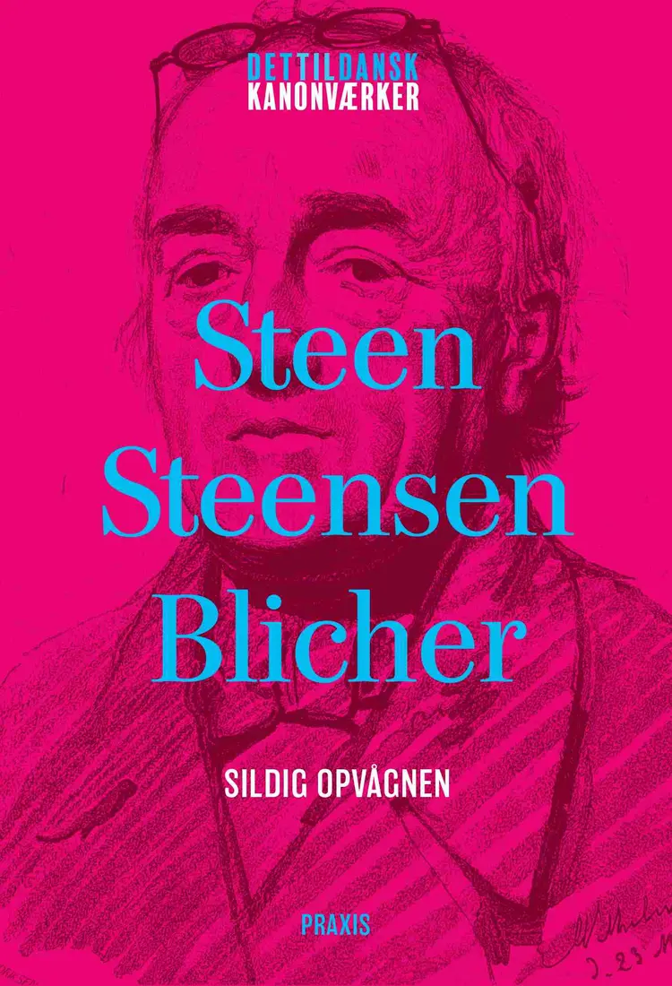 Steen Steensen Blicher: Silidg opvågnen af Steen Steensen Blicher