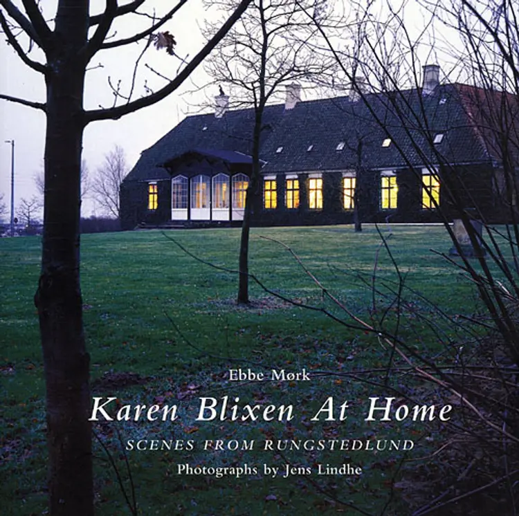 Karen Blixen at home af Ebbe Mørk