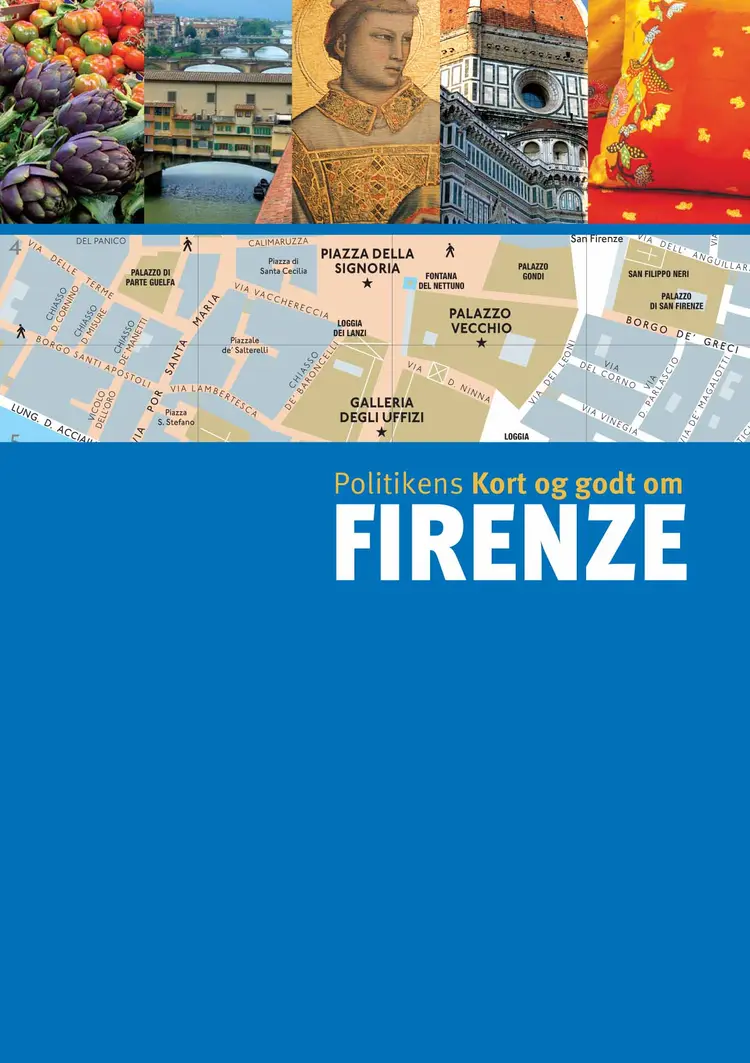 Politikens kort og godt om Firenze af Delphine Laurent m.fl.