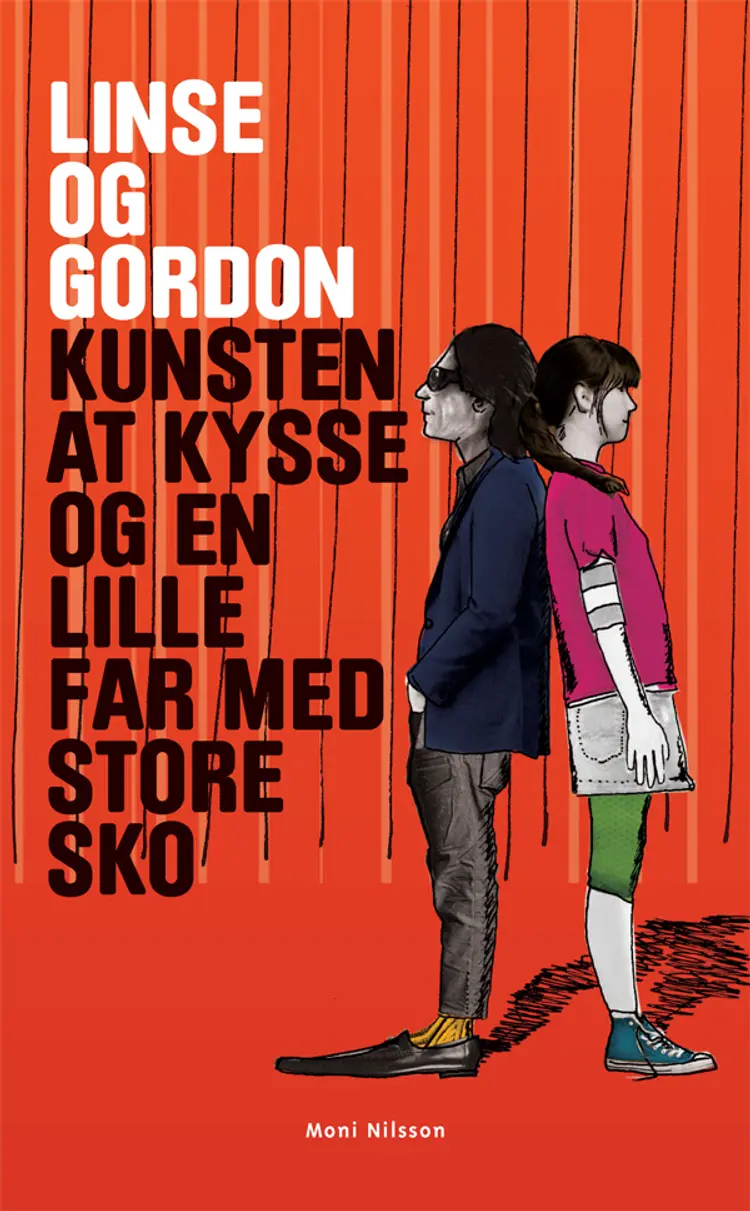Kunsten at kysse og en lille far med store sko af Moni Nilsson