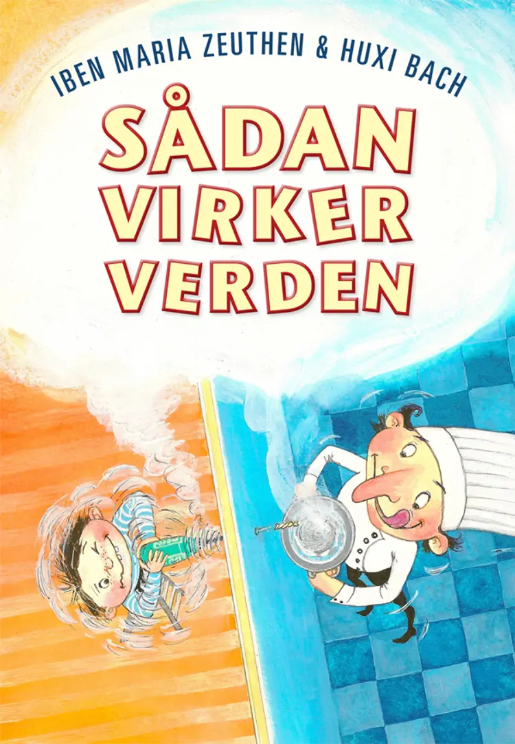 Sådan virker verden af Iben Maria Zeuthen