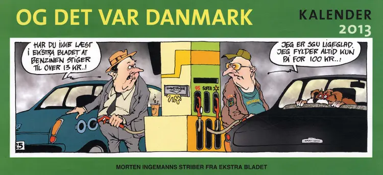 Og det var Danmark - kalender 2013 af Morten Ingemann