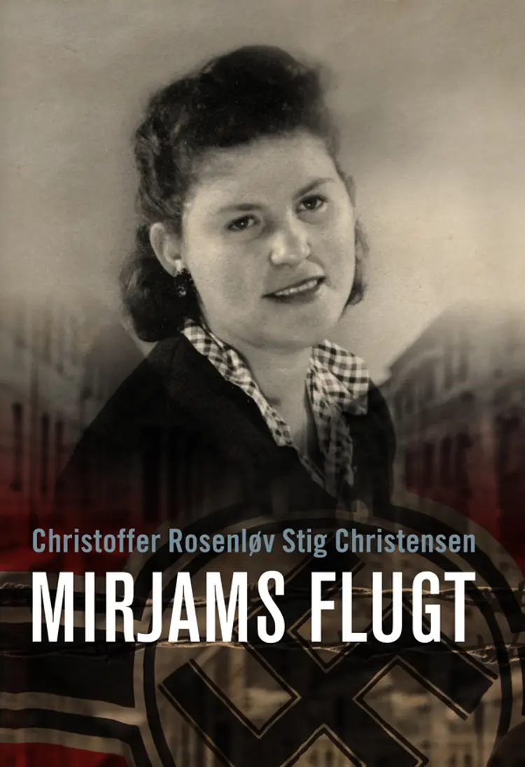 Mirjams flugt af Christoffer Rosenløv Stig Christensen