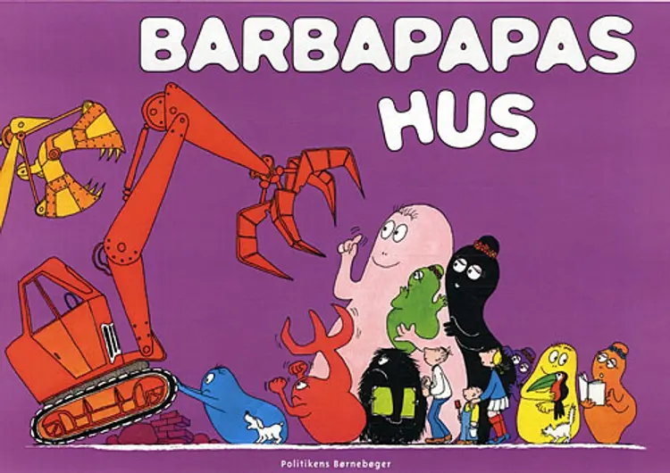 Barbapapas Hus af Annette Tison
