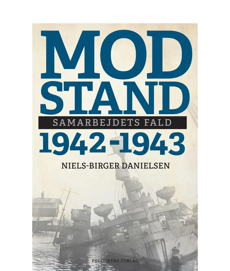 Modstand 1942-1943 af Niels Birger Danielsen