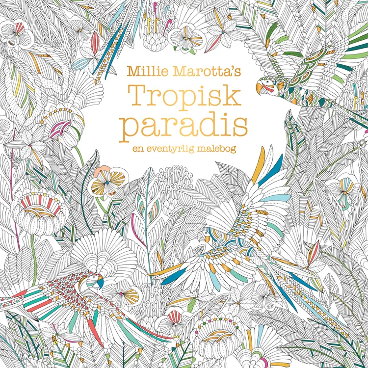 Tropisk paradis af Millie Marotta