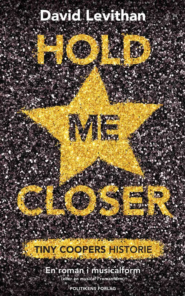 Hold me closer af David Levithan