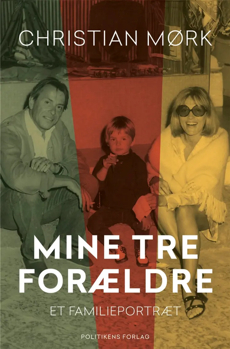 Mine tre forældre af Christian Mørk