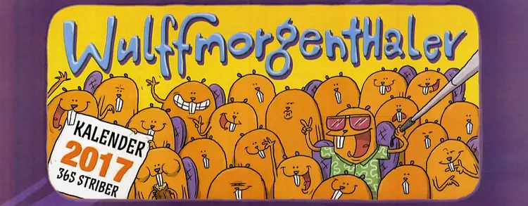 Wulffmorgenthaler kalender 2017 af Mikael Wulff