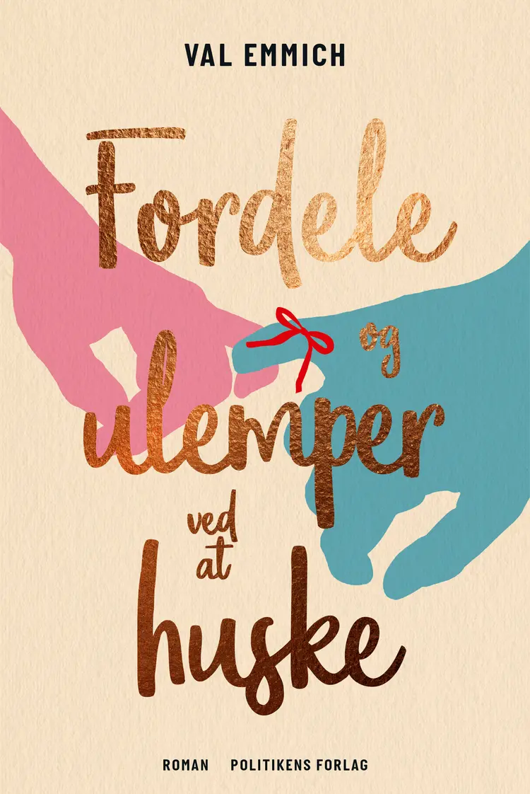 Fordele og ulemper ved at huske af Val Emmich