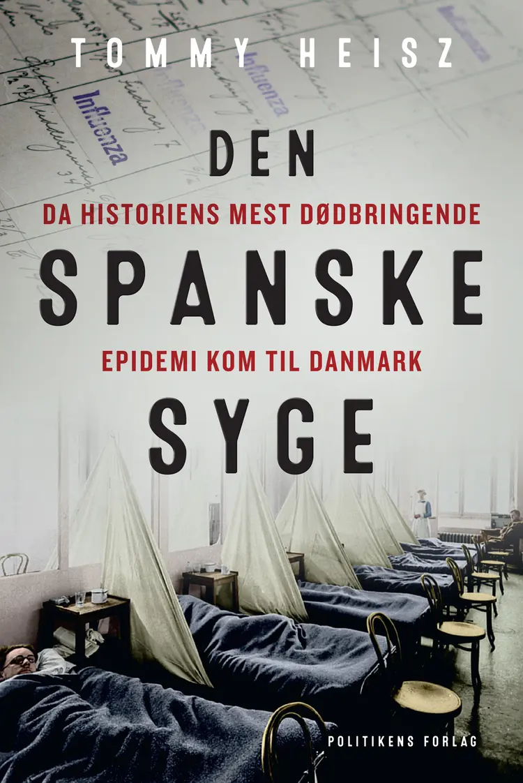 Den spanske syge af Tommy Heisz