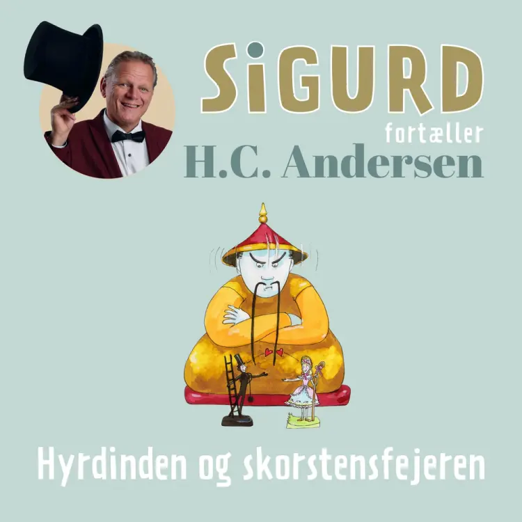 Sigurd fortæller om Hyrdinden og skorstensfejeren af Sigurd Barrett