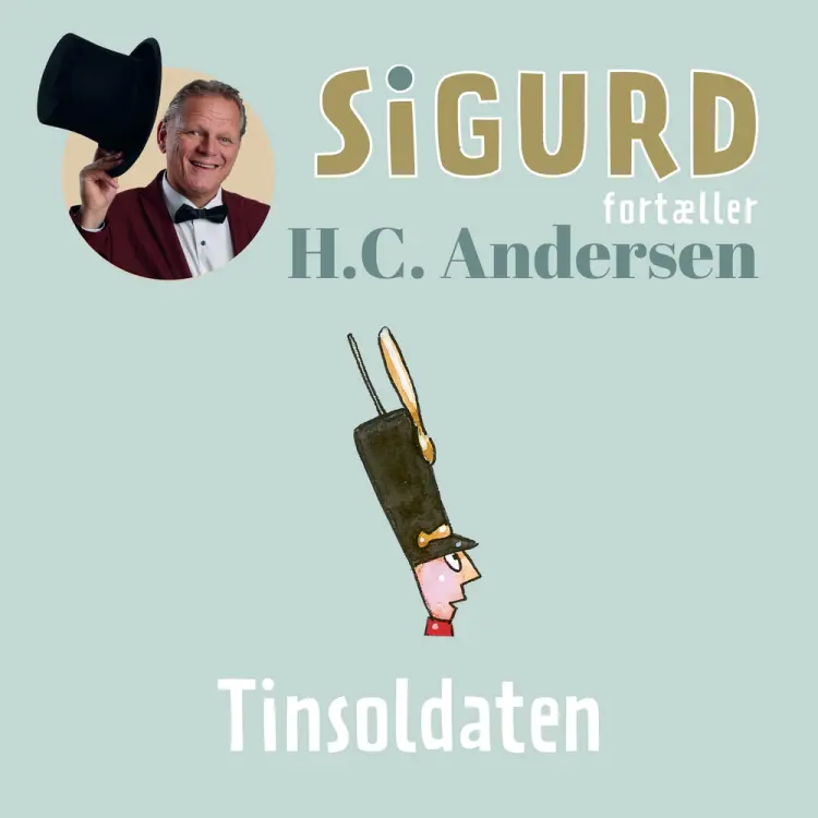 Sigurd fortæller om Tinsoldaten af Sigurd Barrett