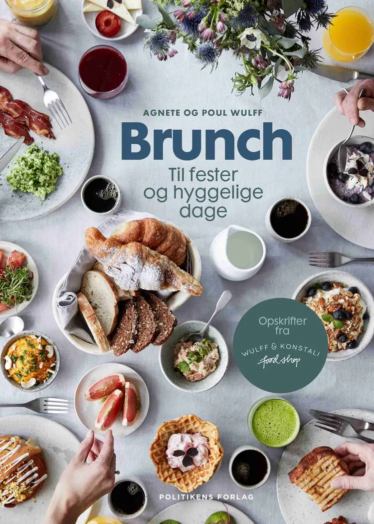 Brunch til fester og hyggelige dage af Poul Wulff